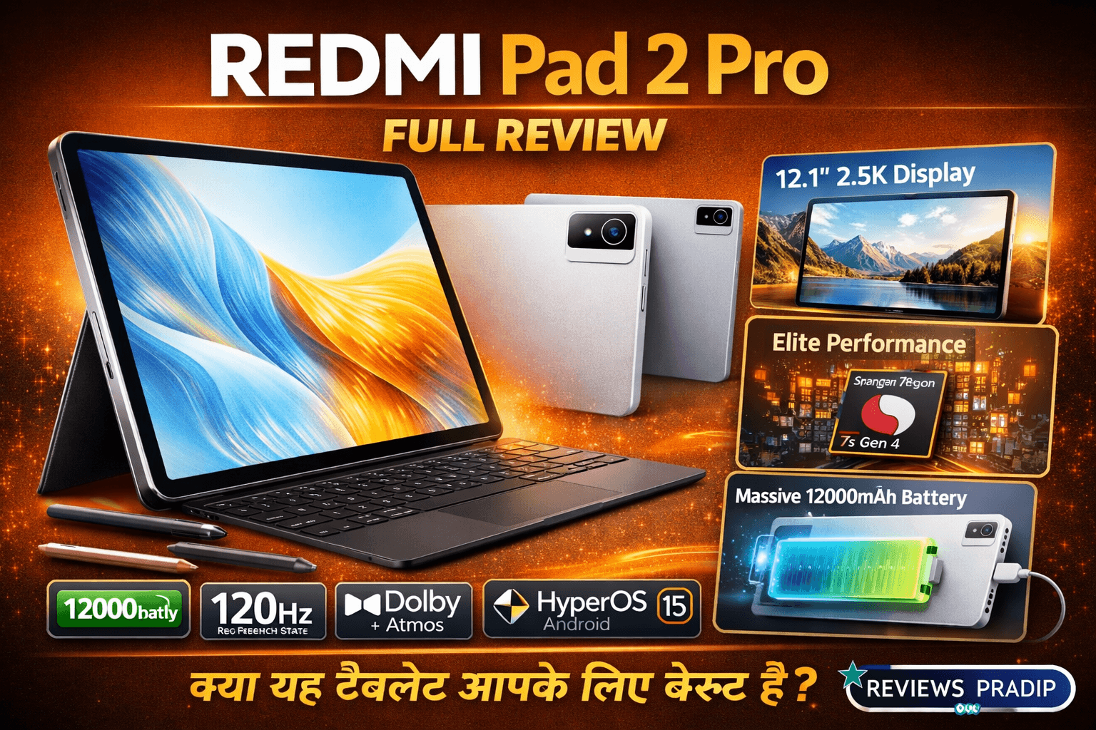 REDMI Pad 2 Pro Full Review | 120Hz, 12000mAh, Snapdragon 7s Gen 4 Tablet