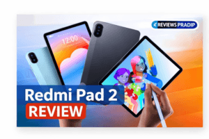 Redmi Pad 2 Review 2026 - 11″ 2.5K Display Android Tablet | Detailed Specs & FAQs
