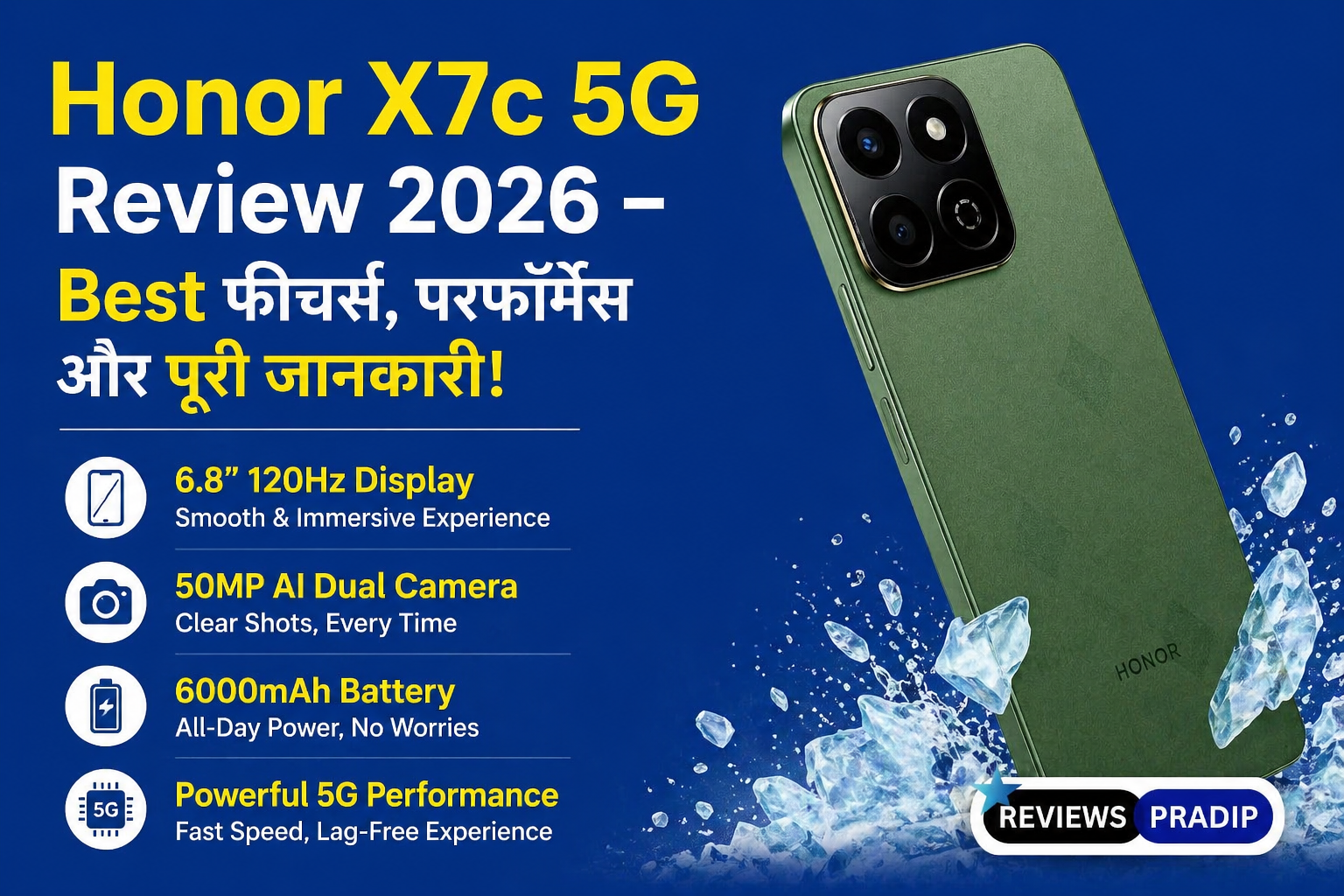 Honor X7c 5G Review 2026 – Best फीचर्स, परफॉर्मेंस और पूरी जानकारी!
