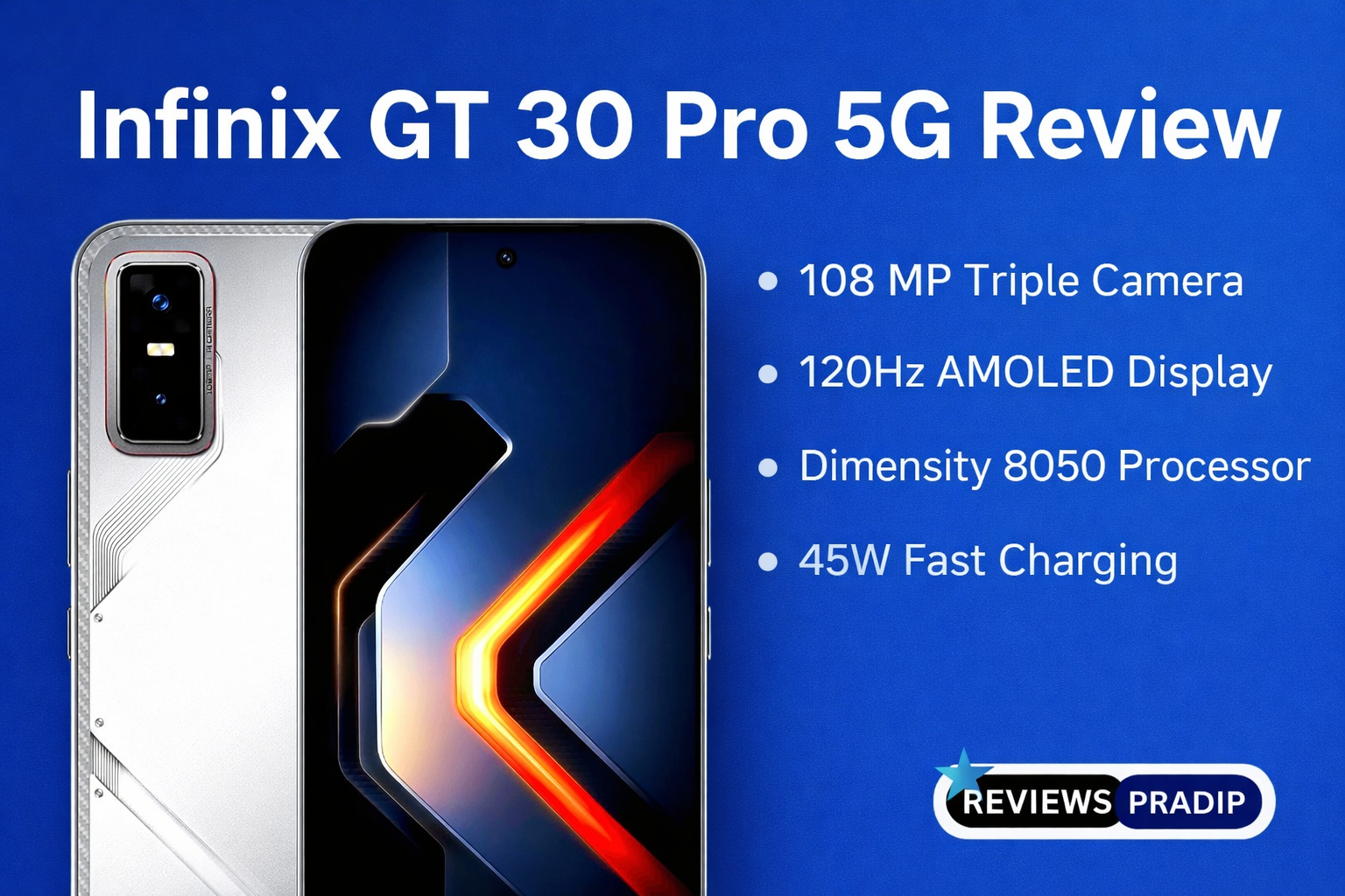 Infinix GT 30 Pro 5G Review – Best Smartphone Under 30000rs!