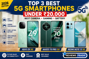 Top 3 Best 5G Smartphones Under ₹20000 in India 2026