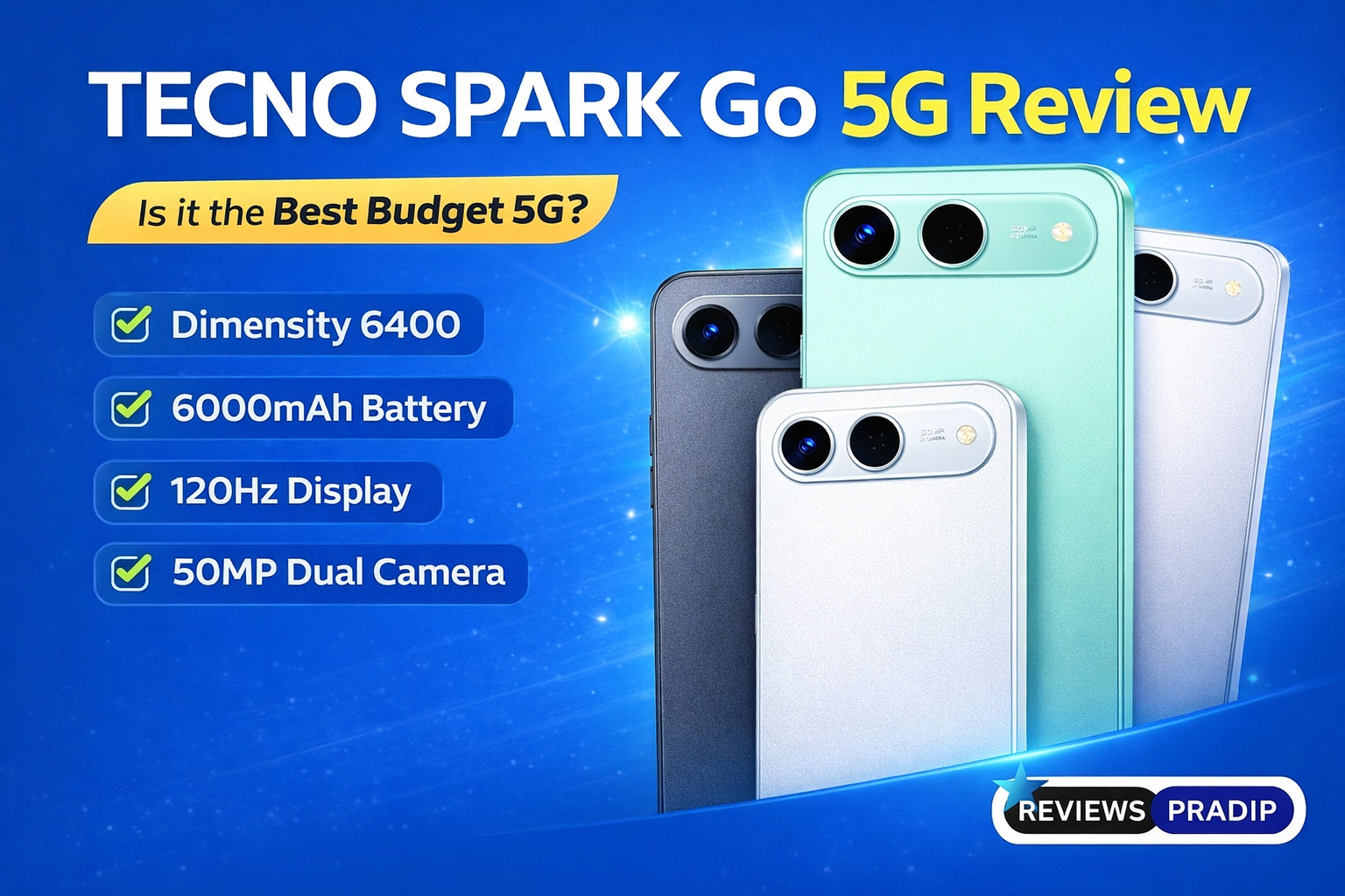Tecno Spark Go 5G Price Review - Best Smartphone Under 10000!