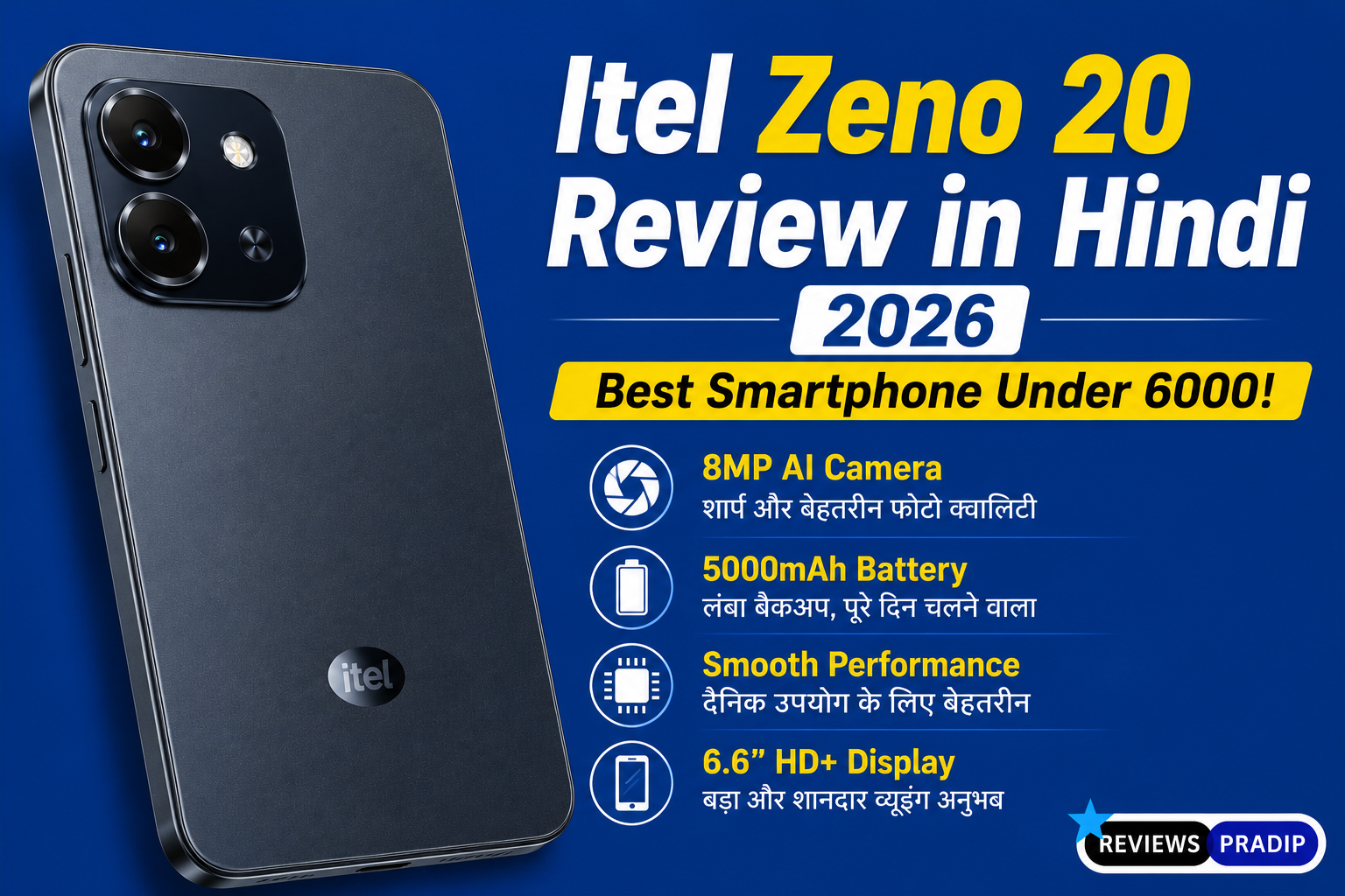 Home 3 Itel Zeno 20 Review in Hindi 2026 – best smartphone under 6000!