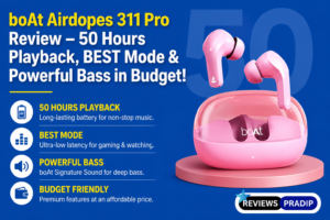 boAt airdopes 311 pro review image