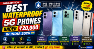 Best Waterproof 5G Phones Under ₹20,000 in India 2026