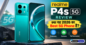 Realme P4s 5G smartphone review with 144Hz AMOLED display and 8000mAh battery