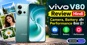 Vivo V80 Review Hindi